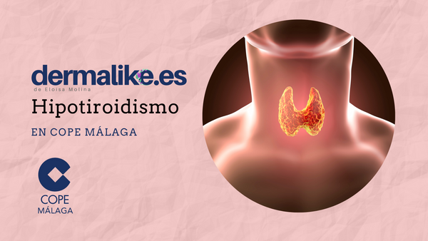 Hablamos sobre el hipotiroidismo