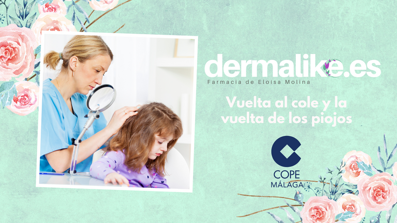 Vuelta al cole y la vuelta de los piojos Farmacia Eloísa Molina en COPE Málaga
